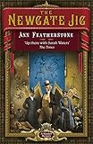 Front cover for the book Newgate Jig by Ann Featherstone