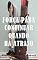 Livro força para continuar quando há atraso