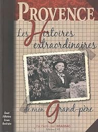 Les  histoires provençales de mon grand-père