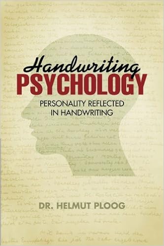 Handwriting Psychology: Personality Reflected in Handwriting, by Dr. Helmut Ploog