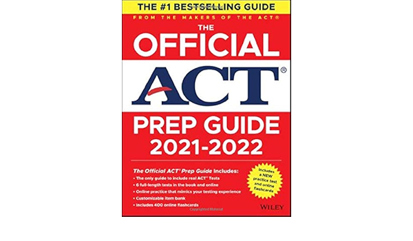 Amazon Com The Official Act Prep Guide 2021 2022 Book 6 Practice Tests Bonus Online Content 9781119787341 Act Books