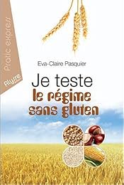Je teste le régime sans gluten