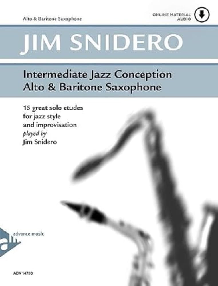 Intermediate Jazz Conception for Alto Sax (Advance Music: Intermediate Jazz Conception)