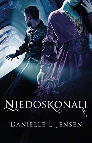 Trylogia klatwy. Tom 4. Niedoskonali