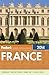 Fodor's France 2014 (Full-color Travel Guide) by