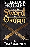 Sherlock Holmes and The Sword of Osman