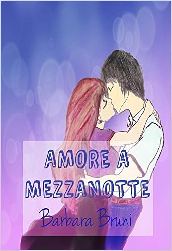 Barbara Bruni - Amore a mezzanotte (2016)