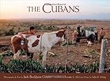 The Cubans (English and Spanish Edition) by Jack Beckham Combs, Julia Sweig