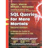 SQL Queries for Mere Mortals: A Hands-on Guide to Data Manipulation in SQL