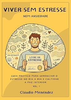 Livro Viver Sem Estresse: Nem Ansiedade