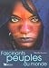 Fascinants peuples du monde by
