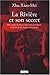La riviÃ¨re et son secret : Des camps de Mao Ã  Jean-SÃ©bastien Bach (French Edition) by 