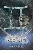 The Twin Prophecies: Rebirth
