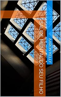 Livro Saúde Mental Do Seu Filho