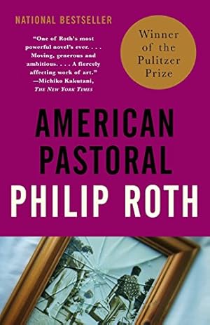 American Pastoral by Philip Roth
