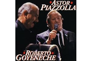 Astor Piazzolla / Roberto Goyeneche