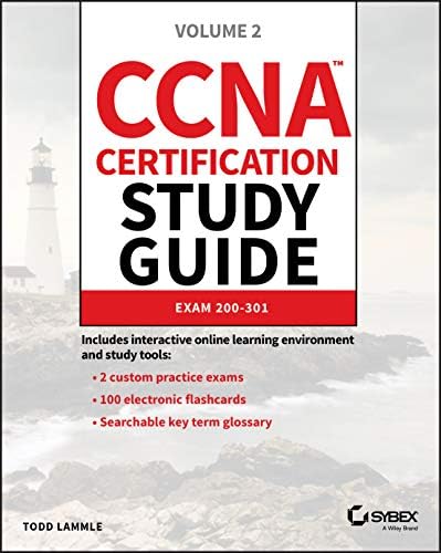 CCNA Certification Study Guide Volume 2: Exam 200-301 v1.1 (Sybex