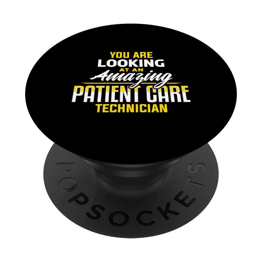 Amazing Patient Care Technician PCT Medical Tech Apparel PopSockets Swappable PopGrip