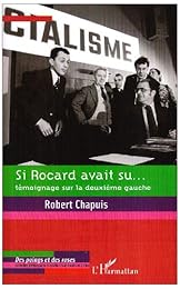 Si Rocard avait su