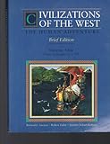 Civilizations of the West, Greaves, Richard L. and Zaller, Robert, 0065012607
