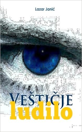 Vesticje Ludilo Oni Su Ovde Sa Nama Volume 2 Serbian Edition Janic Lazar 9781495449925 Amazon Com Books
