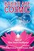 Babies Are Cosmic: Signs of Their Secret Intelligence by