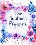 2019 Academic Planner: Weekly And Monthly Calendar Schedule Organizer Notebook (Blue Floral Edition) by 