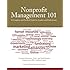 Nonprofit Management 101: A Complete and Practical Guide for Leaders and Professionals