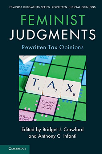 [Free] Feminist Judgments: Rewritten Tax Opinions (Feminist Judgment Series: Rewritten Judicial Opinions)<br />EPUB