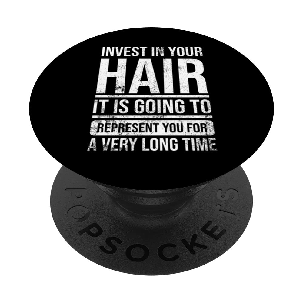 Invest In Your Hair Hairdresser Hair Stylist PopSockets Swappable PopGrip
