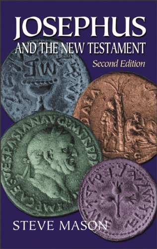 "Josephus and the New Testament" av Steve Mason