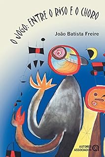 Livro O jogo: Entre o riso e o choro