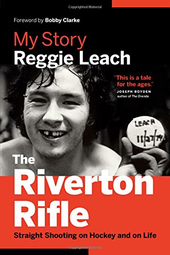 Download The Riverton Rifle: My Story — Straight Shooting on Hockey and on Life Download The Riverton Rifle: My Story — Straight Shooting on Hockey and on Life
