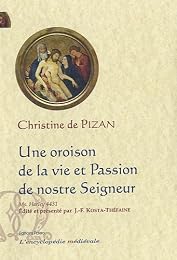 Une  oroison de la vie et passion de nostre Seigneur