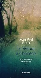 Le  séjour à Chenecé...