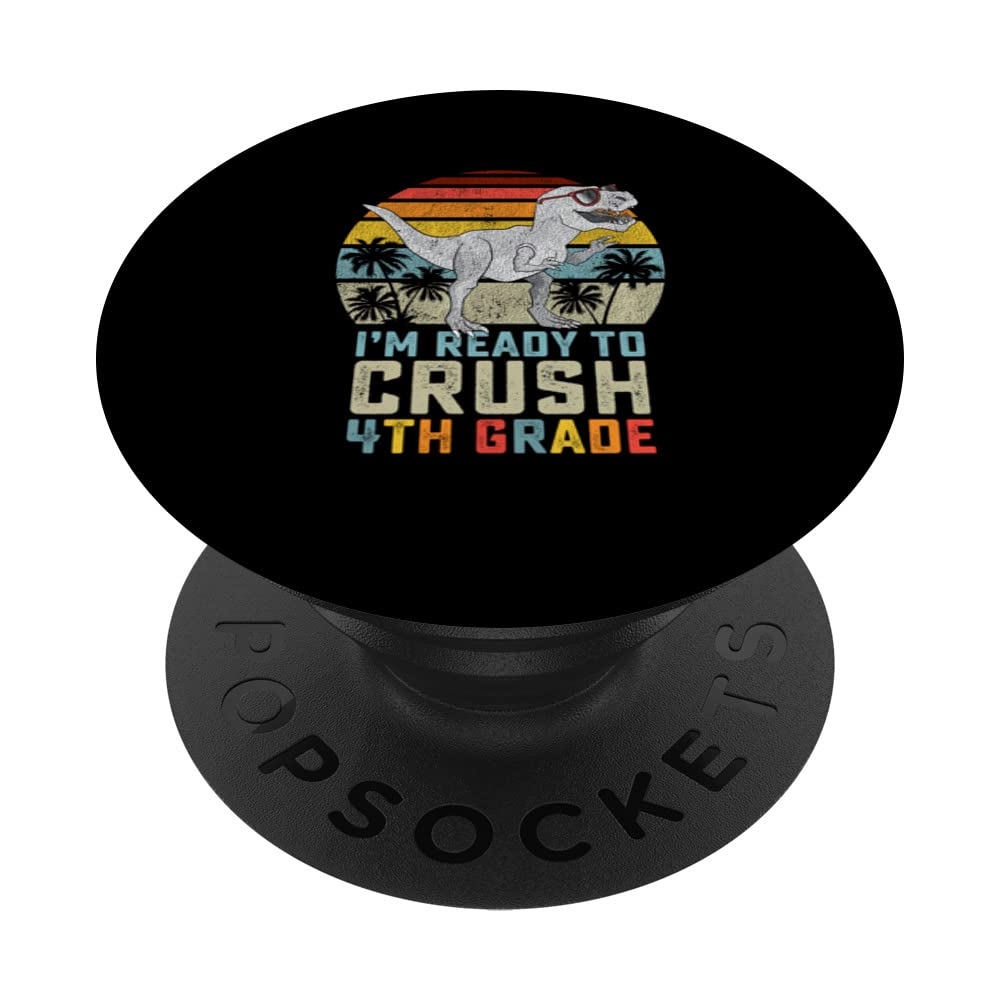 Ready To Crush Fourth 4th Grade Dinosaur Back To School Boys PopSockets Swappable PopGrip