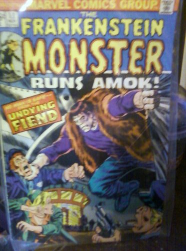 THE FRANKENSTEIN MONSTER RUNS AMOK - #13 - Nov., 1974