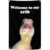 Welcome to My Crib Funny Flags Duck 2x3 Feet Bedroom Wall Art Tapestry for Family Dormitory Living Room With Four Brass Buckle Holes (BLACK)