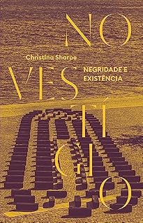 Livro No vestígio: Negridade e existência