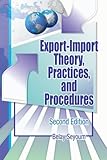 Export-Import Theory, Practices, and Procedures, Belay Seyoum, 0789034204
