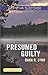 Presumed Guilty (Love Inspired Suspense)