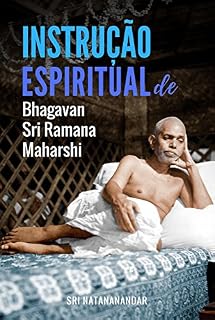 Livro Instrução Espiritual de Bhagavan Sri Ramana Maharshi