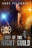 Thief of the Night Guild (Queen of Thieves Book 2)