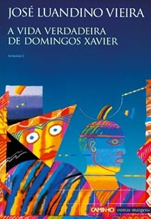Livro A Vida Verdadeira de Domingos Xavier
