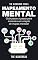 Livro Mapeamento Mental: guia passo a passo para iniciantes em criação de mapas mentais!