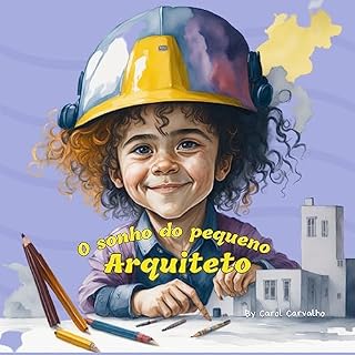 Livro O Sonho do Pequeno Arquiteto