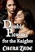 Double Pleasure for the Knights (Medieval Erotica)