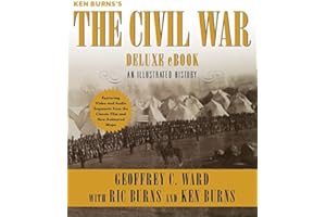 Ken Burns's The Civil War Deluxe eBook (Enhanced Edition): An Illustrated History