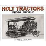Holt Tractors Photo Archive