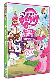 My Little Pony : Les amies c'est magique ! - Vol. 3 : Fête à Ponyville